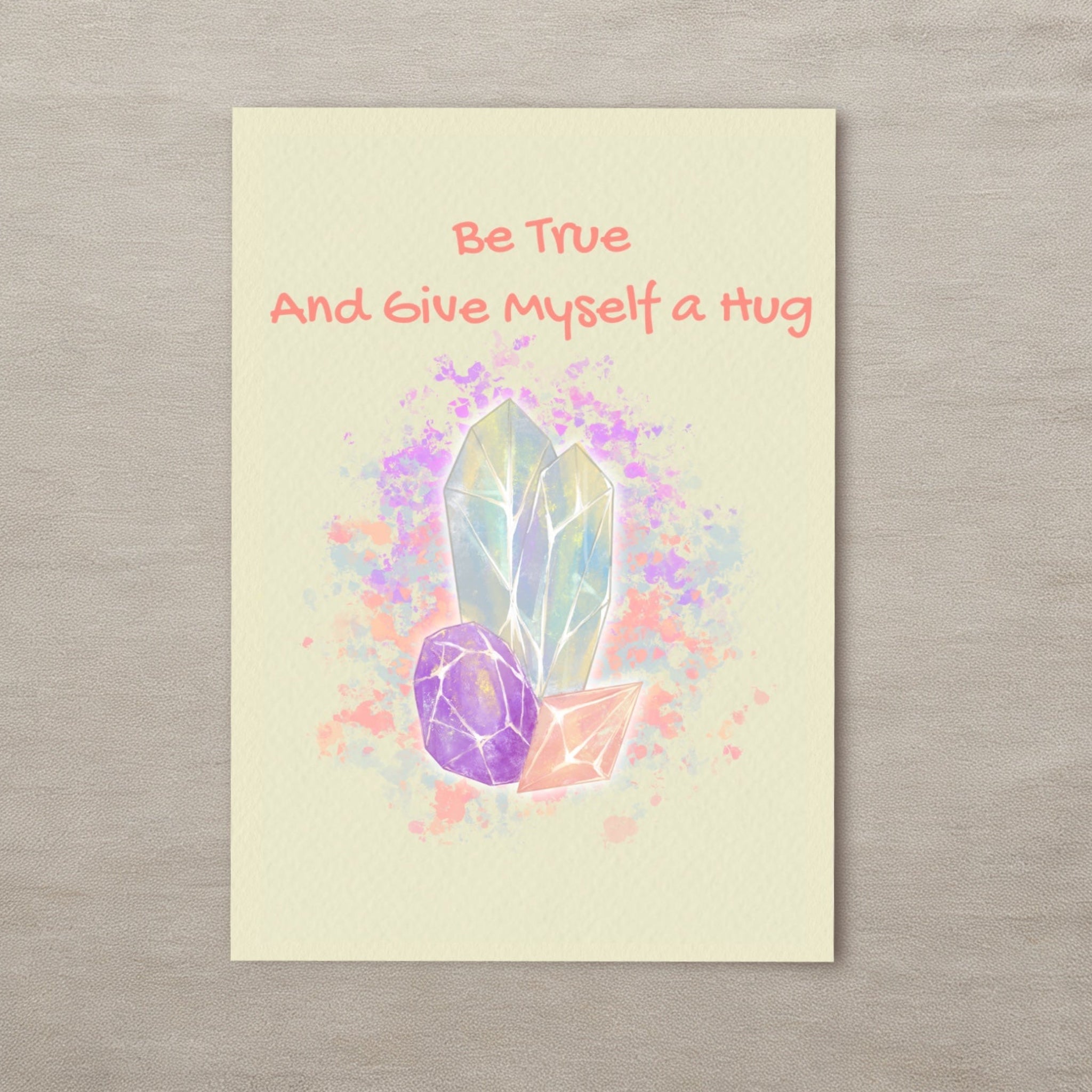 Be True And Give Myself A Hug