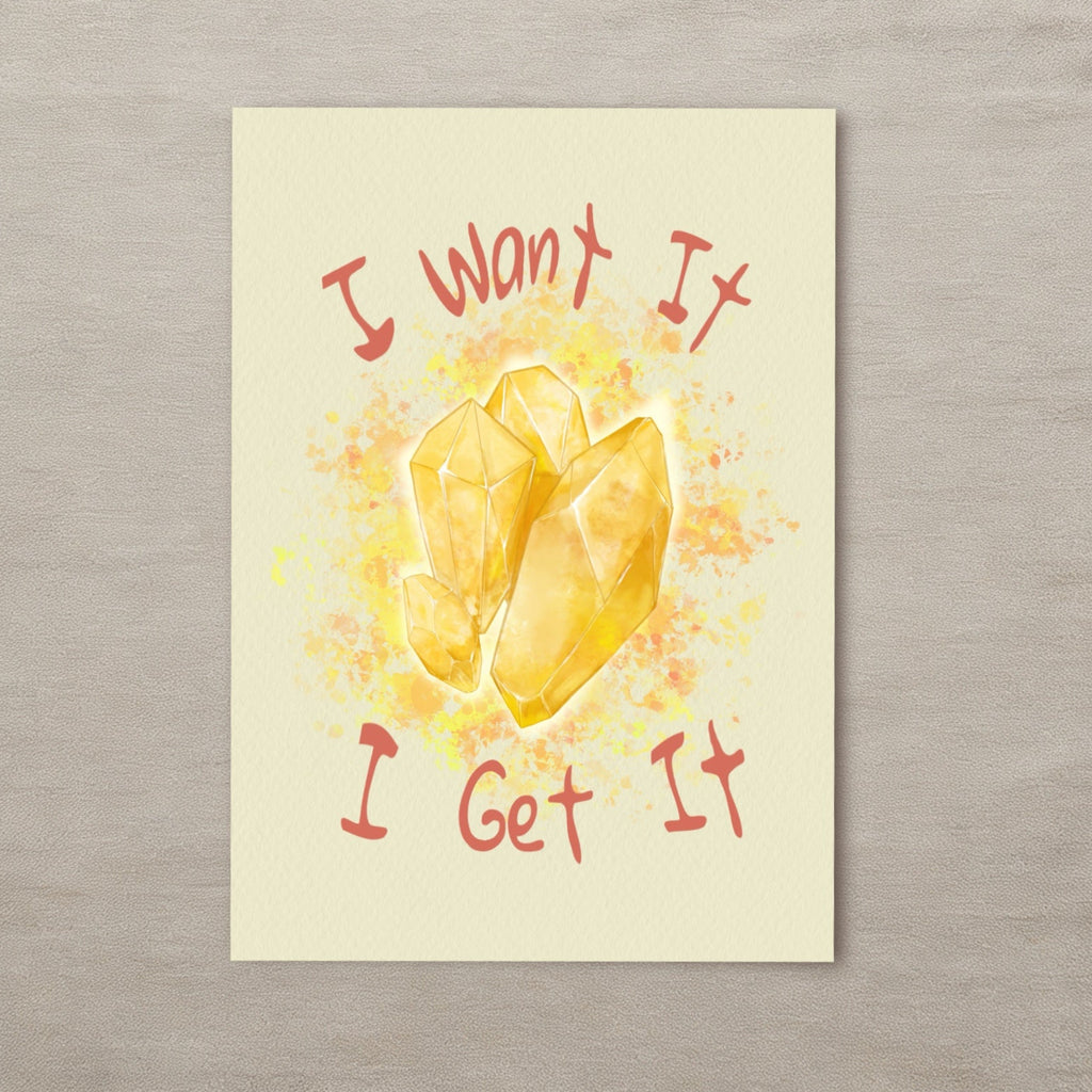 I want it! I got it!