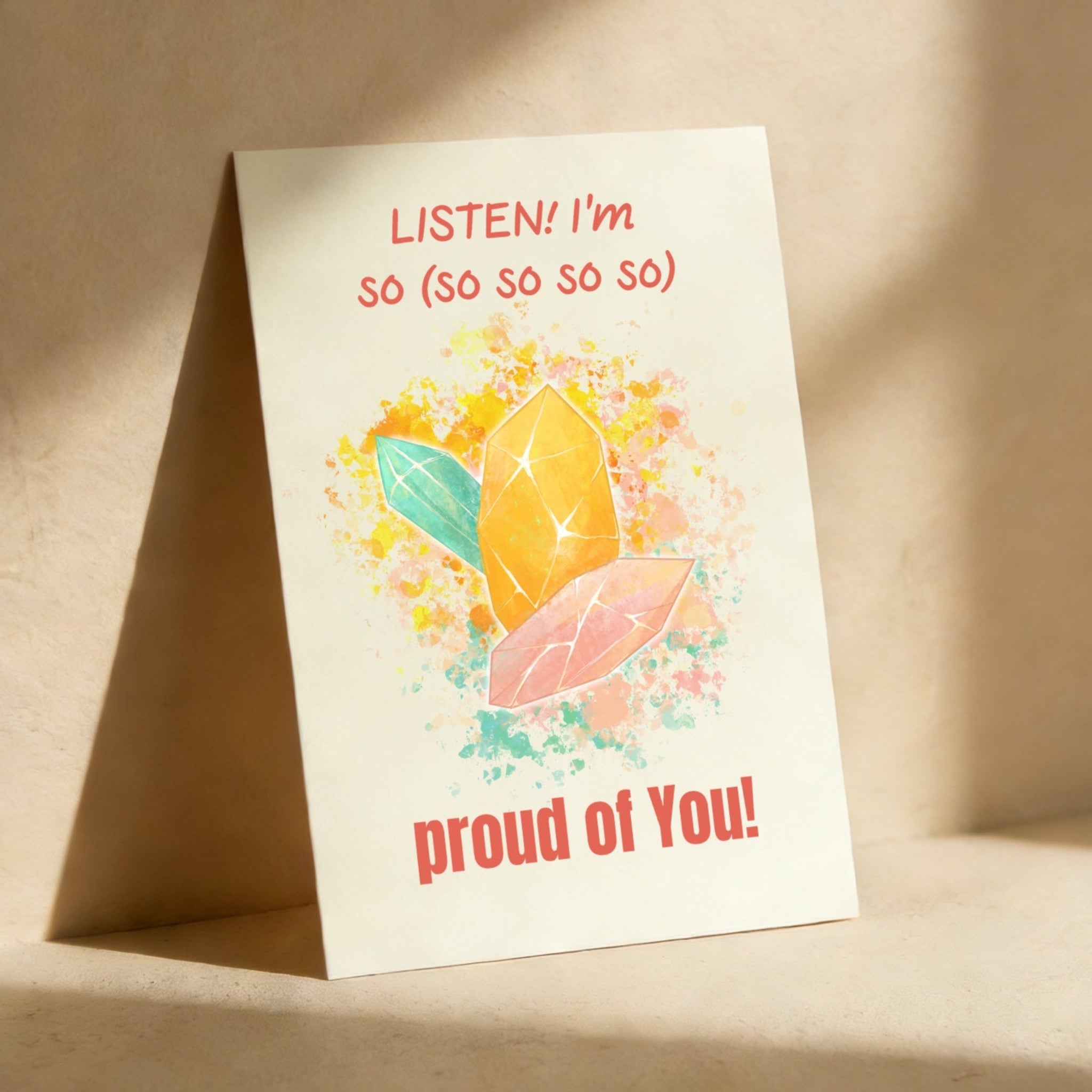 Listen! I'm So (so so so so) Proud Of You!